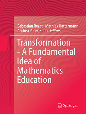 cover image of Transformation--A Fundamental Idea of Mathematics Education